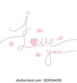 I LOVE YOU. Continuous line script cursive text love. Lettering vector illustration for poster, card, banner valentine day, wedding. Hand drawn word - love with doodle heart. Print for tee, t-shirt.