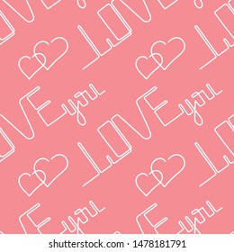 Love you a continuous line. seamless pettern. Phrase a one line. Valentine's day card. Vector illustration. Handwritten