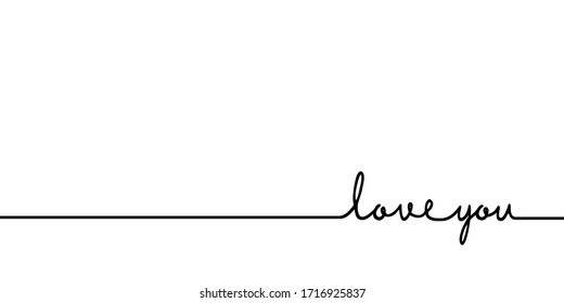 Love you - continuous one black line with word. Minimalistic drawing of phrase illustration