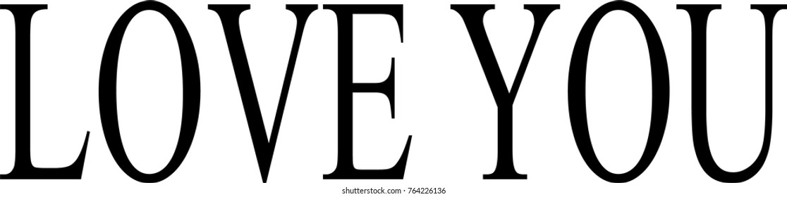 I Love You . Creative Vector. Background