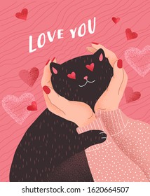 Love you. Cute cats in love. Romantic Valentines Day greeting card or poster. Female hands hold head of cat in love. Flyers, invitation, brochure. Vector cartoon design concept