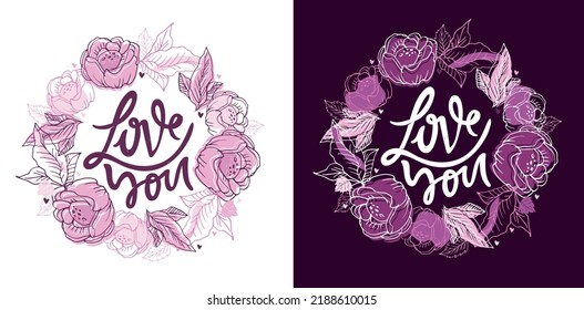 Love you. Cute hand drawn motivation lettering phrase postcard. Lettering design fot t-shirt.