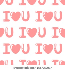 I love you. Cute seamless vector pattern on white background