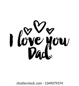 Love You Dad Images Stock Photos Vectors Shutterstock