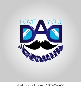 Love You DAD. Happy Father's Day. Vector illustration.