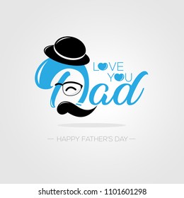 Love You DAD. Happy Father's Day. Vector illustration.