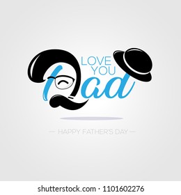 Love You DAD. Happy Father's Day. Vector illustration.