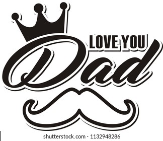 love you dad. happy father's day 