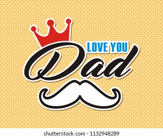 love you dad. happy father's day 