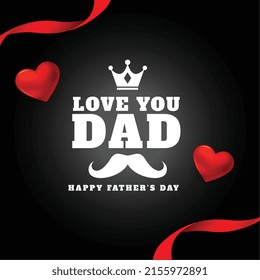 love you dad happy father's day black card with red heart and ribbon