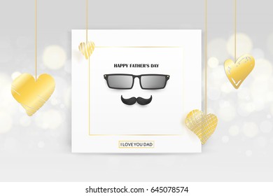 I Love you Dad. Happy Father's Day concept. template for greeting card, flyer, banner, invitation, congratulation, poster design with glasses, gold heart, mustache on bright background. Vector