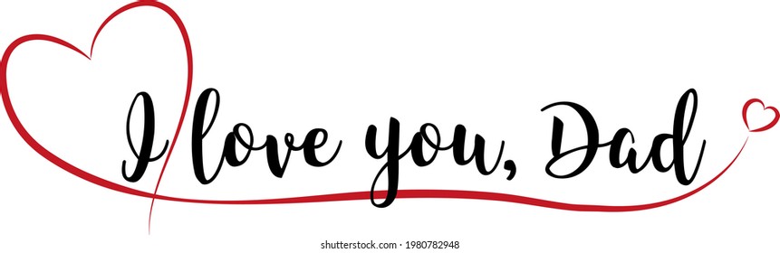 I Love You Dad Lettering With Red Heart