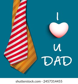 I Love You Dad Text with Pair of Necktie on Blue Background for Happy Father's Day Concept.