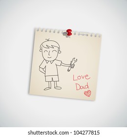 I love you dad with wrench on note paper vector