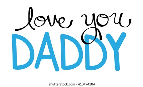 Love You Daddy in Blue