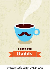 i love you daddy coffee illustration