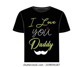I love You Daddy Elegant hand drawn design