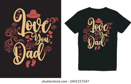 love you dad.with patches for t-shirts and other uses