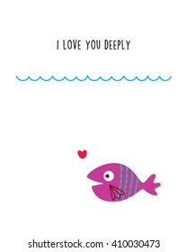  i love you deeply fish card