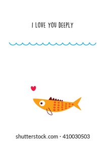  i love you deeply fish card