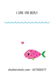 i love you deeply fish card