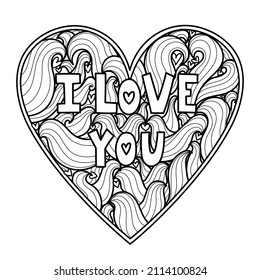 I Love You doodle heart coloring page. Black and white Valentine’s Day pattern for antistress coloring book. Wavy mandala with quote. Vector illustration