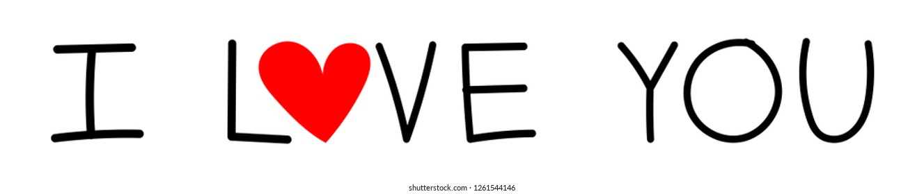 I love you draw and handwritten.