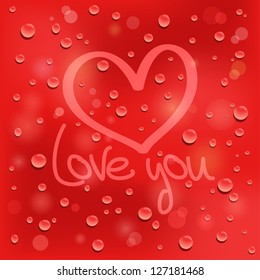 Love you. Drawn heart on the wet glass. Red background. EPS10