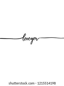 Love you - elegant calligraphic vector inscription.Unique hand lettering for the design of your jewelry, T shirts, prints and other business.