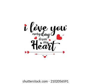 I love you everyday from my heart Free Vector