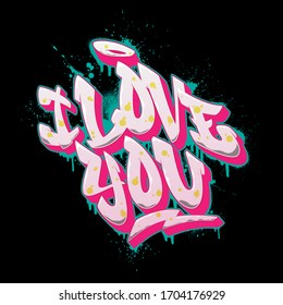I love you, font in old school graffiti style. Vector illustration.