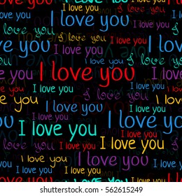 I love you, font seamless pattern. Valentine's Day background. Multicolored bright letters and phrases on a black background. For wallpaper design, decoration, a holiday package. Vector illustration