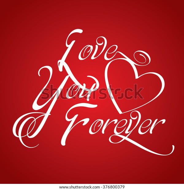 Love You Forever Stock Vector Royalty Free