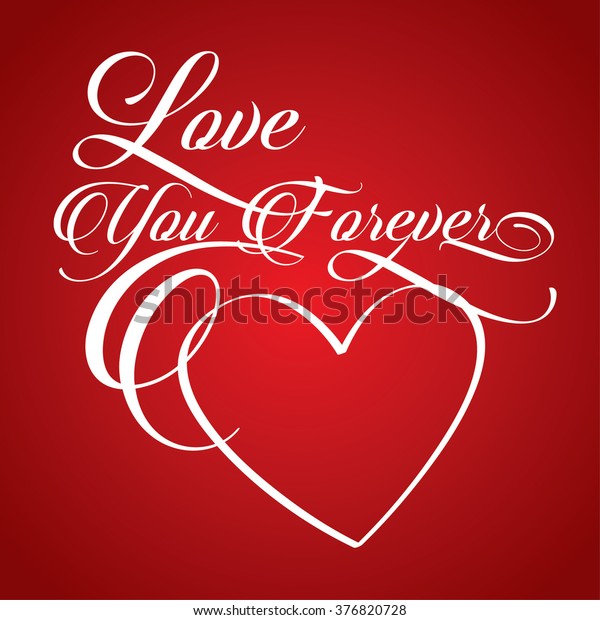 Love You Forever Stock Image Download Now