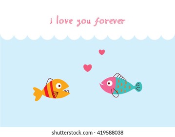 i love you forever fish couple vector illustration. valentine gift card with fish cartoon.