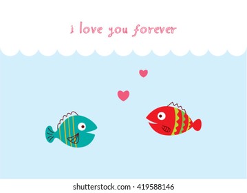 i love you forever fish couple vector illustration. valentine gift card with fish cartoon.