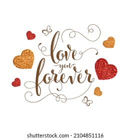 Love You Forever Font With Linear Butterflies And Glitter Hearts On White Background.