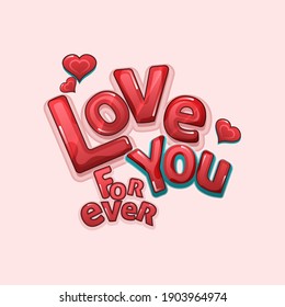 Love You Forever Text With Hearts On Pastel Pink Background.