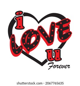 i love you forever vector illustration editable - romance quotes 