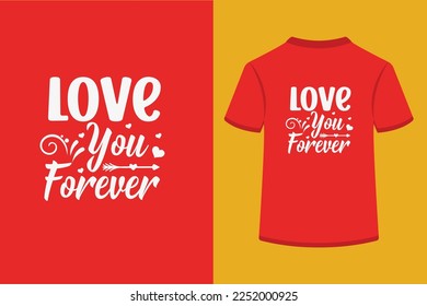 Love You Forever.This is an editable EPS vector file.