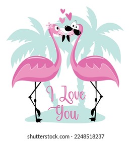 I love you - funny flamingos in island. Good for greeting card, poster, label, textile print and other decoration for Valentine's Day.