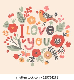 I love you. Gentle floral card with vintage flowers and cartoon birds in cute summer colors