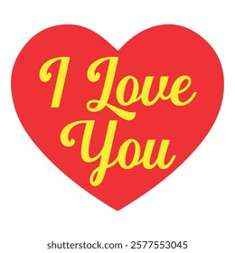 I love you gift text, Romantic dates Latter vector art t-shirt design social media post