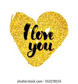 I Love You Gold Card. Vector Illustration of Valentines Day Greeting Postcard with Calligraphy. Hand Drawn Design Elements. 