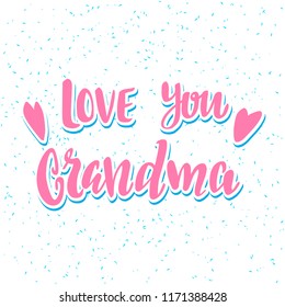 Free Free 94 We Love You Grandma Svg SVG PNG EPS DXF File