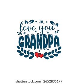 amor você vovô design com parches para camisetas e outros usos