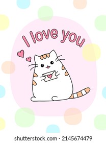 I love you greeting card. Cartoon cat holding a love letter. Kawaii kitten
