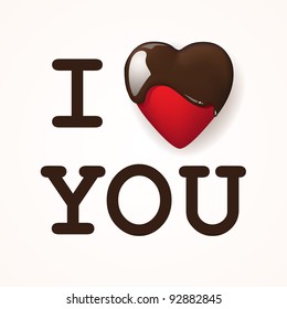 I Love You. Greeting Card With Chocolate Heart. Vector Illustration.