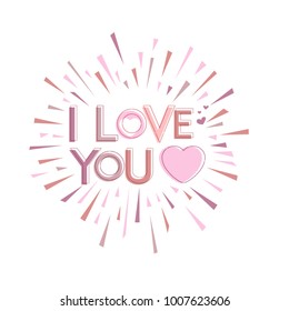 I Love You. Greeting card deign. Vector Eps 10