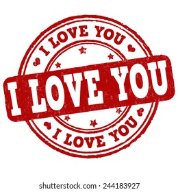 I love you grunge rubber stamp on white background, vector illustration